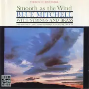 CD - Blue Mitchell - Smooth As The Wind
