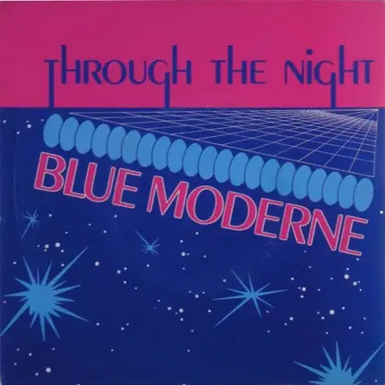Blue Moderne - Through The Night