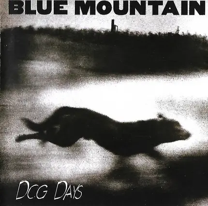 Blue Mountain - Dog Days