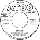 7inch Vinyl Single - Blue Mountain Eagle - Marianne
