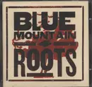 CD - Blue Mountain - Roots