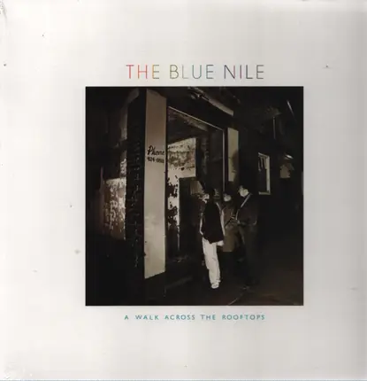 Blue Nile - A Walk Across the Rooftops