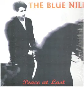 The Blue Nile - Peace at Last