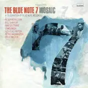 Blue Note 7 - Mosaic: a Celebratoin..