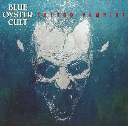 Blue Öyster Cult - Tattoo Vampire