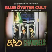 Double LP - Blue Oyster Cult - Bad Channels - 2 LP's