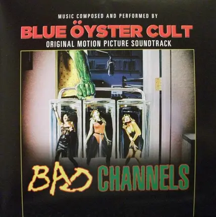 Blue Oyster Cult - Bad Channels