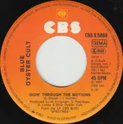 7inch Vinyl Single - Blue Öyster Cult - Goin' Through The Motions