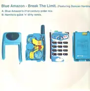 Blue Amazon Featuring Duncan Harding - Break The Limit.