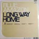 12inch Vinyl Single - Blue Amazon - Long Way Home