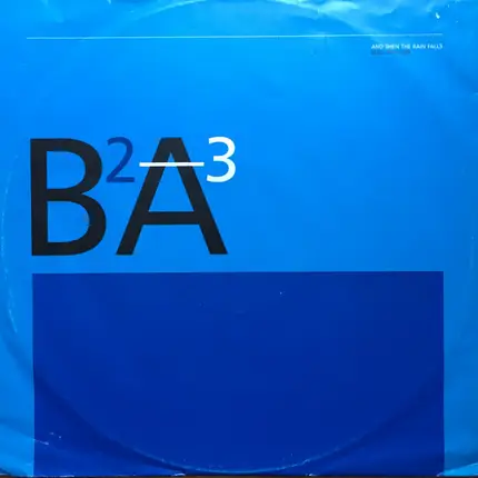 Blue Amazon - And Then The Rain Falls