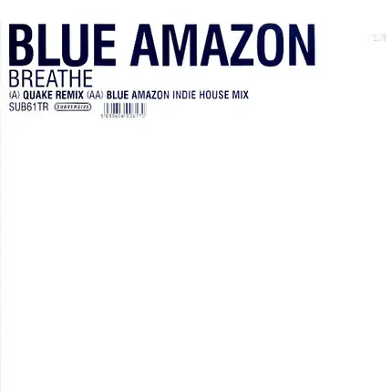 Blue Amazon - Breathe