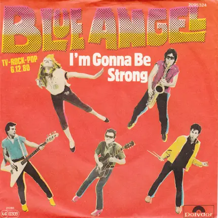 Blue Angel - I'm Gonna Be Strong / Maybe He'll Know