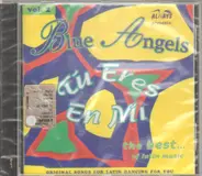 Blue Angels - Tu eres en mi Vol. 2