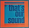 LP - Blue Army Stompers , Blue Army Singers - That's Our Sound