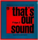 LP - Blue Army Stompers - That's Our Sound (Folge 2)