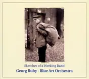 Blue Art Orchestra - Sketches of a Working Ban