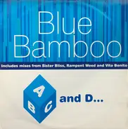 Blue Bamboo - ABC And D