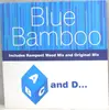 7inch Vinyl Single - Blue Bamboo - ABC And D