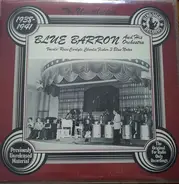 Blue Barron And His Orchestra - The Uncollected Blue Barron And His Orchestra 1938-1941