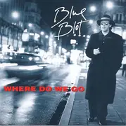 CD - Blue Blot - Where Do We Go