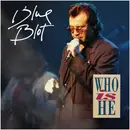 12inch Vinyl Single - Blue Blot - Who Is He