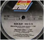 12inch Vinyl Single - Blue Blot - Who Is He