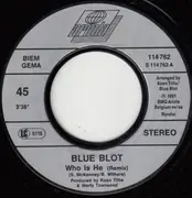 7inch Vinyl Single - Blue Blot - Who Is He