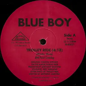 Blue Boy - Trolley Ride / Hip Hop Will Never Stop