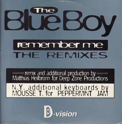 Blue Boy - Remember Me (The Remixes)