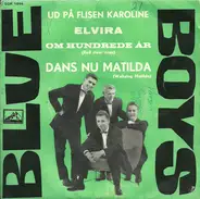Blue Boys - Ud På Flisen Karoline