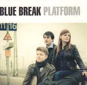 Blue Break - Platform