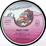 12inch Vinyl Single - Blue Cabs - You Can Do It Rap