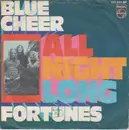 7inch Vinyl Single - Blue Cheer - All Night Long - Mono