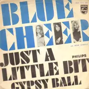 7inch Vinyl Single - Blue Cheer - Just A Little Bit