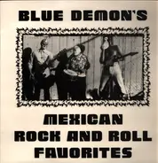 Blue Demon - Blue Demon's Mexican Rock And Roll Favorites