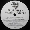 12inch Vinyl Single - Blue Derby - Silver Trumpet