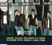 Blue Feat. Stevie Wonder and Angie Stone - Signed, Sealed, Delivered I'm Yours