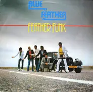 Blue Feather - Feather Funk