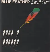 Blue Feather - Let It Out