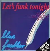 12inch Vinyl Single - Blue Feather - Let's Funk Tonight