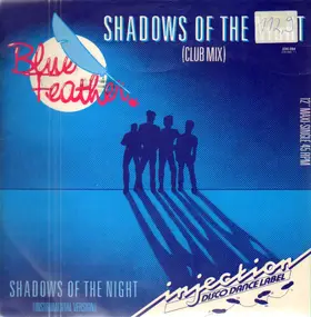 Blue Feather - Shadows Of The Night (Club Mix)