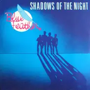 Blue Feather - Shadows of the Night