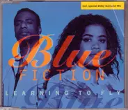 Blue Fiction - Learning To Fly