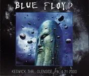 blue floyd - Keswick Thr., Glenside, PA, 1-21-2000