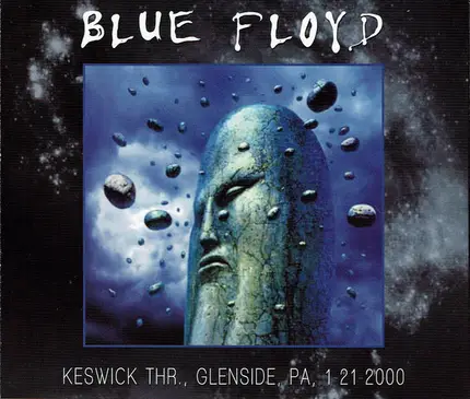 Blue Floyd - Keswick Thr., Glenside, PA, 1-21-2000