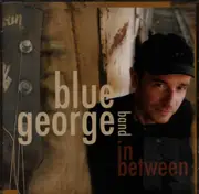CD - Blue George Band - In Between