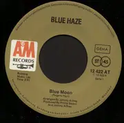 7inch Vinyl Single - Blue Haze - Blue Moon / Little Lady Love Me