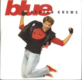 Blue - Heaven Knows