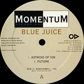 Blue Juice - Asteroid Of Sin